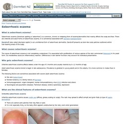 Seborrhoeic eczema and dandruff (seborrheic dermatitis). DermNet NZ