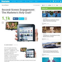 Second-Screen Engagement: The Marketer's Holy Grail?