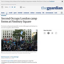 Second Occupy London camp forms at Finsbury Square