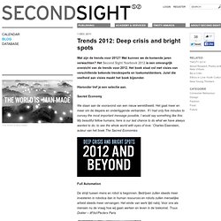 Trends 2012: Deep crisis and bright spots