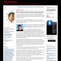 Why "The Secret" doesn't work for writers and artists - Time to Write