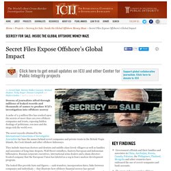 Secret Files Expose Offshore’s Global Impact