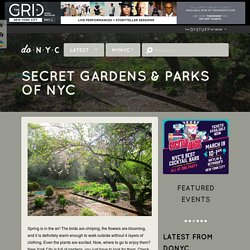 Secret Gardens & Parks of NYC