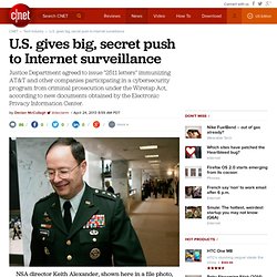 U.S. gives big, secret push to Internet surveillance