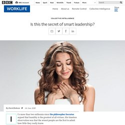 Is this the secret of smart leadership? - BBC Worklife