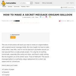 How to Make a Secret Message Origami Balloon