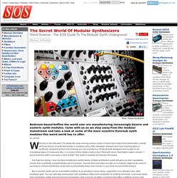 The Secret World Of Modular Synthesizers