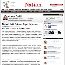 Secret Erik Prince Tape Exposed