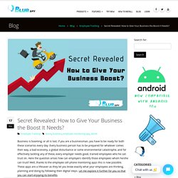Secret Revealed: How to Give Your Business the Boost It Needs?