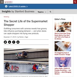 The Secret Life of the Supermarket Shopper