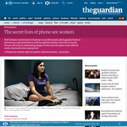 The secret lives of phone sex workers