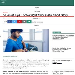 5 Secret Tips To Writing A Successful Short Story