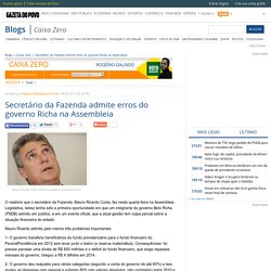 Secretário da Fazenda admite erros do governo Richa na Assembleia - Caixa Zero