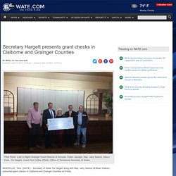 Secretary Hargett presents grant checks in Claiborne and Grainger Counties