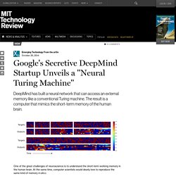 Google's Secretive DeepMind Startup Unveils a "Neural Turing Machine"