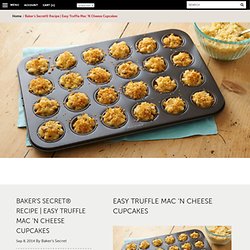 Easy Truffle Mac ‘N Cheese Cupcakes
