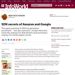 SDN secrets of Amazon and Google