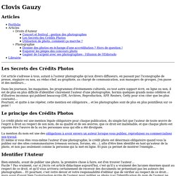 Les Secrets des Crédits Photos / Articles // Clovis Gauzy