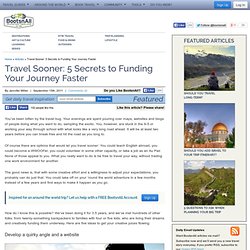 Travel Sooner: 5 Secrets to Funding Your Journey Faster