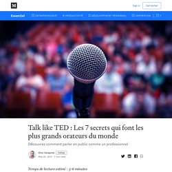 Talk like TED : Les 7 secrets qui font les plus grands orateurs du monde