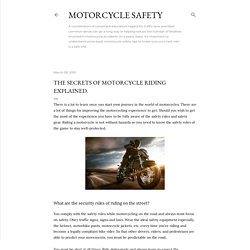 The Secrets Of Motorcycle Riding Explained.