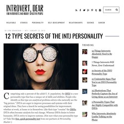 12 type secrets of the INTJ personality - Introvert, Dear
