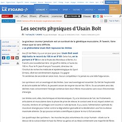 Les secrets physiques d'Usain Bolt