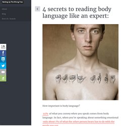 4 secrets to reading body language like an expert: