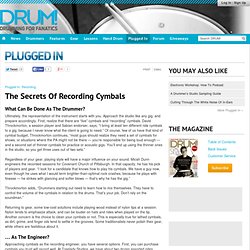 The Secrets Of Recording Cymbals