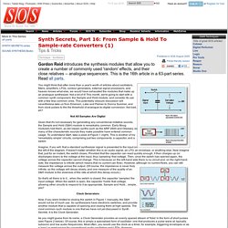 Synth Secrets, Part 16: From Sample & Hold To Sample-rate Converters (1)