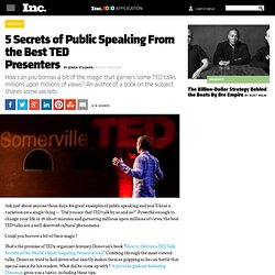 5 Secrets of Public Speaking From the Best TED Presenters