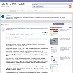 Ejemplo secuencias didácticas Currículum Integrado Lenguas y Contenido - Andalucía - CLIL MATERIALS DESIGN