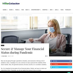 Secure & Manage Your Financial Status during Pandemic