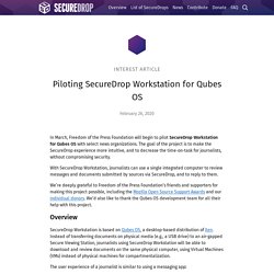 Piloting SecureDrop Workstation for Qubes OS - SecureDrop