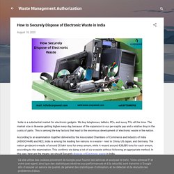 How to Securely Dispose of Electronic Waste in India