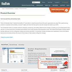 Products - Tufin SecureTrack, Tufin SecureChange