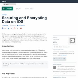 Securing and Encrypting Data on iOS