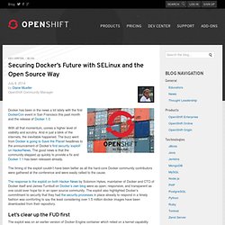 Securing Docker’s Future with SELinux and the Open Source Way