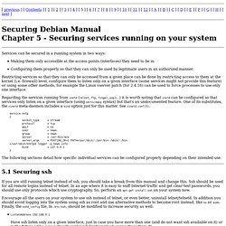 Securing Debian Manual - Securing services running on your system