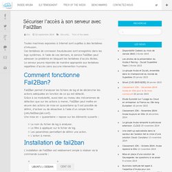 Sécuriser l’accès à son serveur avec Fail2Ban