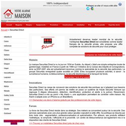 Securitas Direct - Histoire, innovations, forces, SAV