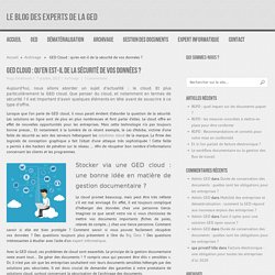 GED cloud : qu'en est-il de la sécurité de vos données d'entreprise ?