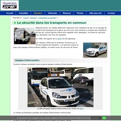 Dossier : La sécurité dans les transports en commun