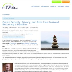 Security, Privacy, and Risk: How to Avoid Becoming a Headline