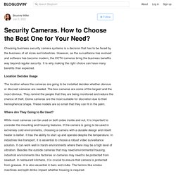 Security Cameras. How to Choose the Best One for Your Need?