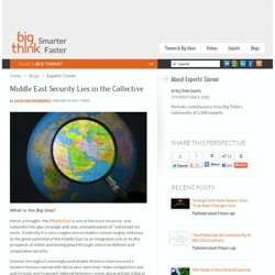 Middle East Security Lies in the Collective