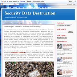 How to Prepare Your Office for Secure Data Shredding?