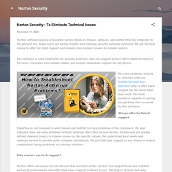 Norton Security– To Eliminate Technical Issues