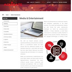 Best Cyber Security Solution for Media & Entertainment Industry in Bhopal