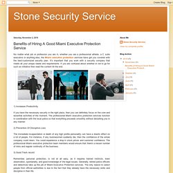 Stone Security Service: Benefits of Hiring A Good Miami Executive Protection Service